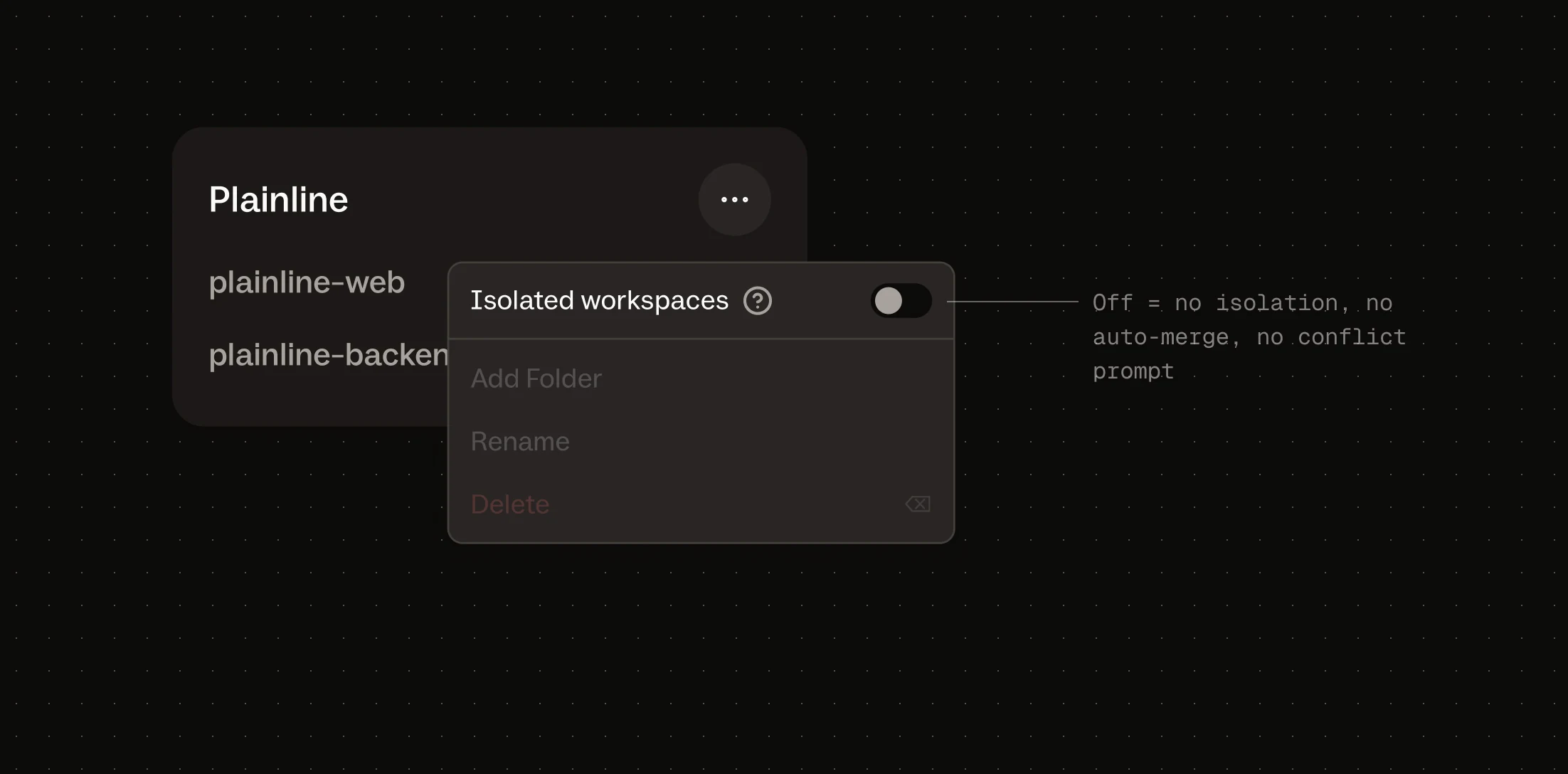The project menu with the Isolated workspaces toggle turned off